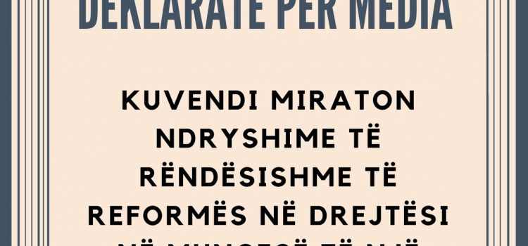 DEKLARATË PËR MEDIA